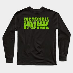 INCREDIBLE HUNK Long Sleeve T-Shirt